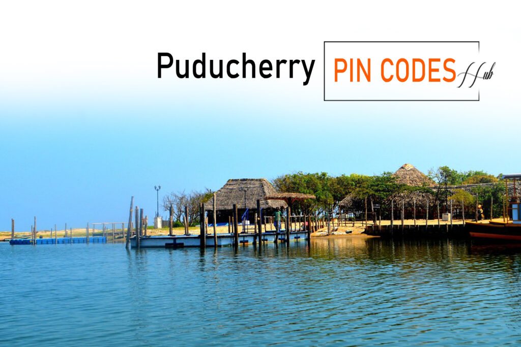 Puducherry PIN codes: Complete 4 Districts