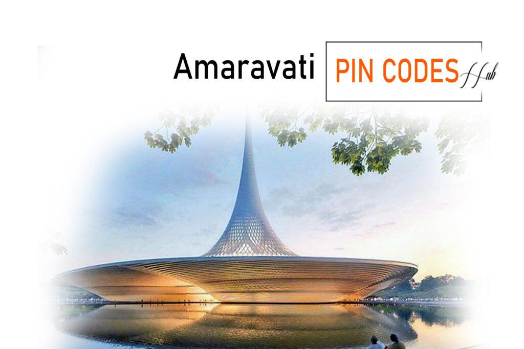Amaravati PIN codes: Complete 8 Region